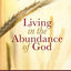 Living in the Abundance of God