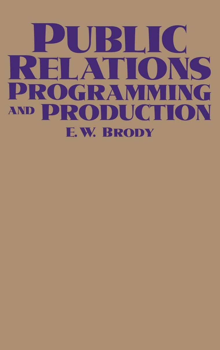 Public Relations Programming and Production: