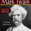 Autobiography of Mark Twain, the authentic original version