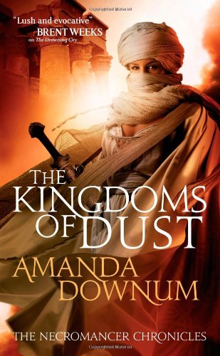 The Kingdoms of Dust (The Necromancer Chronicles, 3)