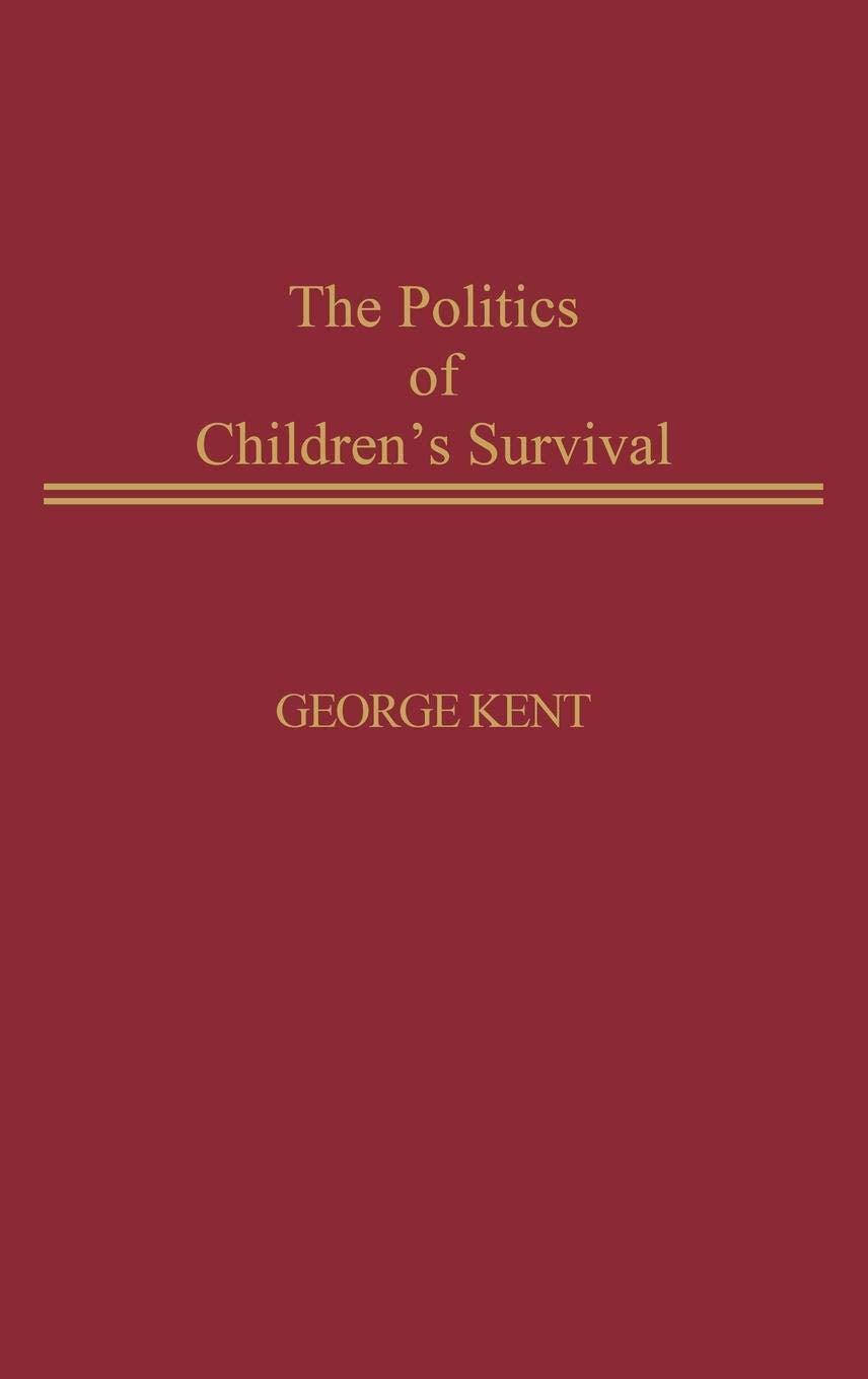 The Politics of Children's Survival: