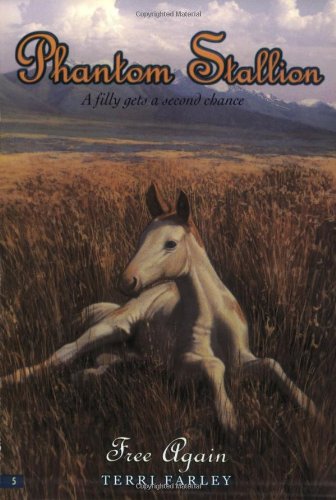Free Again (Phantom Stallion #5)