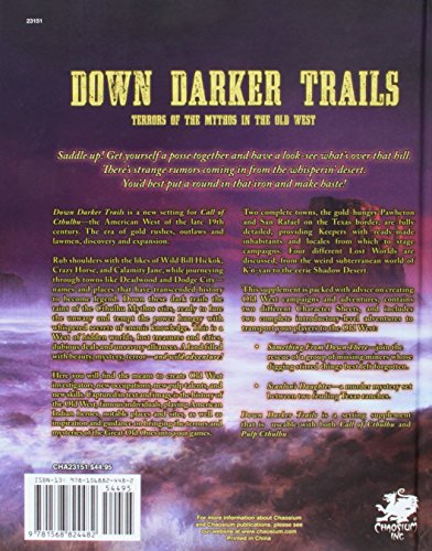 Down Darker Trails: Terrors of the Mythos in the Wild West