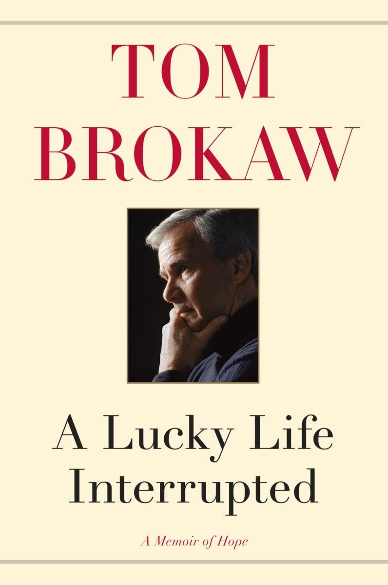 A Lucky Life Interrupted: A Memoir of Hope