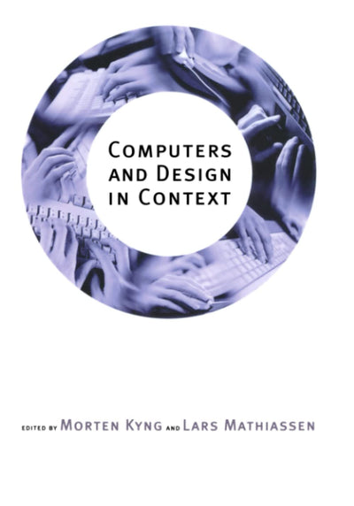 Computers and Design in Context