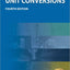 Engineering Unit Conversions, 4th Ed