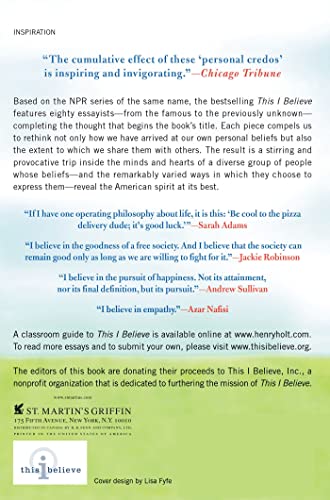 This I Believe: The Personal Philosophies of Remarkable Men and Women (This I Believe, 1)