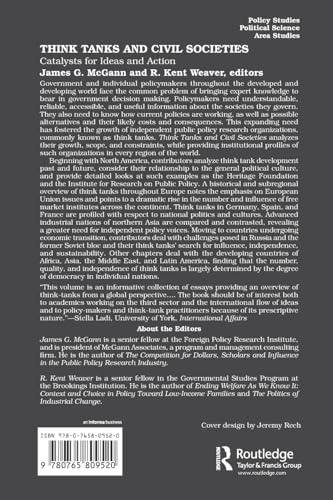 Think Tanks and Civil Societies: Catalysts for Ideas and Action