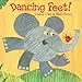 Dancing Feet!