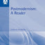 Postmodernism: A Reader (Hodder Arnold Publication)