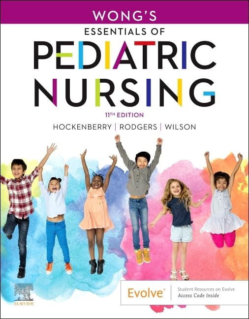 Wong's Essentials of Pediatric Nursing by Hockenberry PhD RN