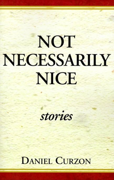 Not Necessarily Nice Stories