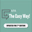 APA: The Easy Way (Updated for 7th Edition)