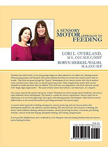 A Sensory Motor Approach To Feeding
