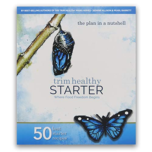 Trim Healthy Mama Starter Book: Where Food Freedom Begins by