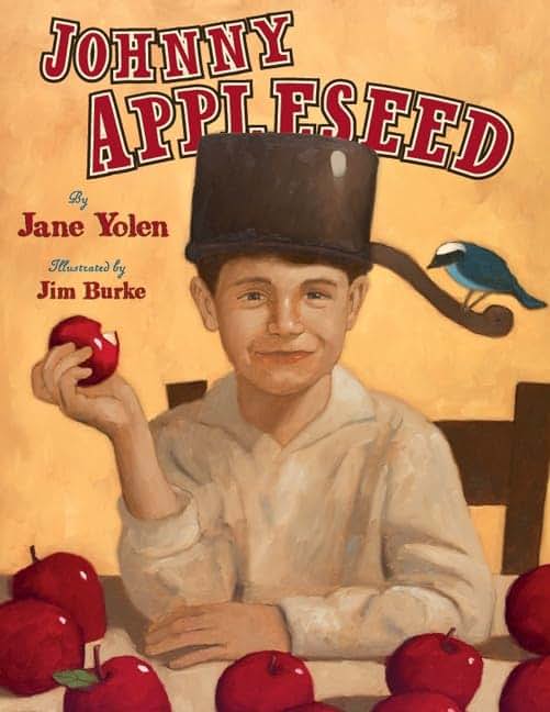 Johnny Appleseed: The Legend and the Truth - A Breathtaking Picture Book about the American Icon for Kids (Ages 4-8)