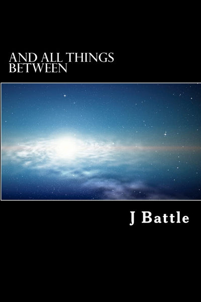 And All Things Between