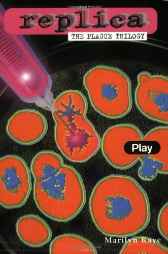 Play (Replica: The Plague Trilogy II)
