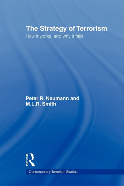 The Strategy of Terrorism (Contemporary Terrorism Studies)
