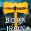 Born of an Iron Storm (Age of Wrath, 2)