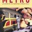 Metro: Journeys in Writing Creatively