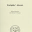 Alcestis (Bryn Mawr Commentaries, Greek) (Ancient Greek and English Edition)