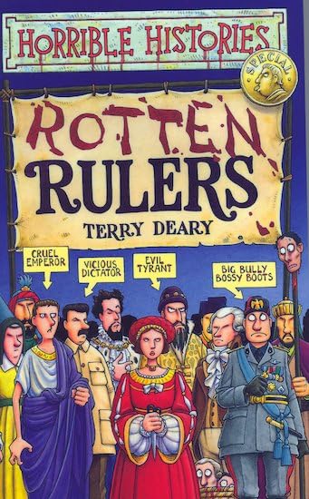 Horrible Histories Special: Rotten Rulers (Horrible Histories)