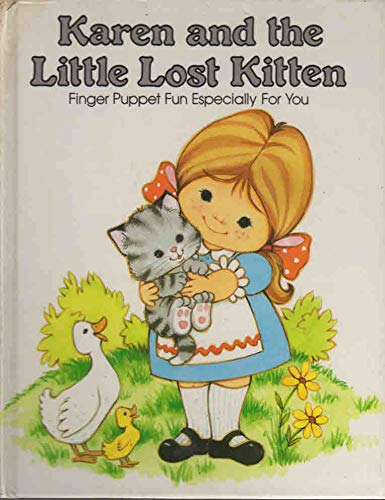 Karen and the Little Lost Kitten: Finger Puppet Fun Especial