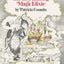 Dorrie and the Amazing Magic Elixir
