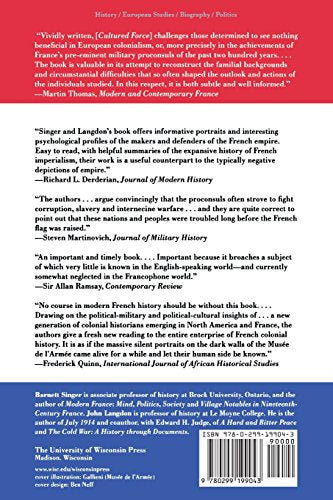 Cultured Force: Makers and Defenders of the French Colonial Empire