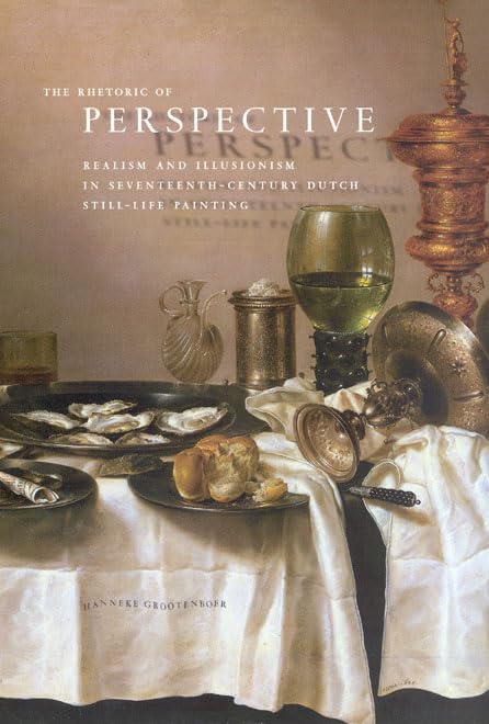 The Rhetoric of Perspective: Realism and Illusionism in Seve