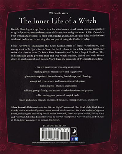 To Light A Sacred Flame: Practical Witchcraft for the Millennium (Silver Ravenwolf's How To Series, 2)