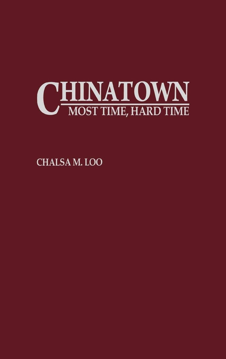 Chinatown: Most Time, Hard Time