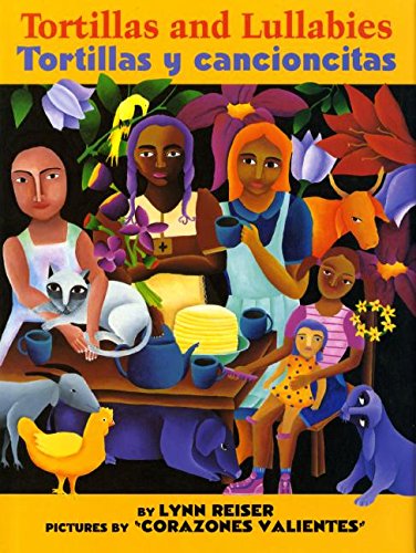 Tortillas & Lullabies/Tortillas y cancioncitas (Rise and Shine)