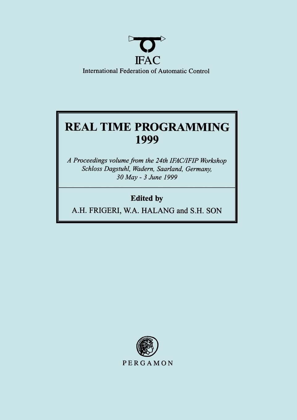 Real Time Programming 1999 (IFAC Proceedings Volumes)