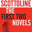 Lisa Scottoline: The First Two Novels: Everywhere That Mary Went and Final Appeal