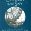Circles in the Sky the Life and Times of George Ferris