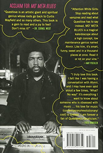 Mo' Meta Blues: The World According to Questlove