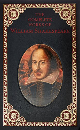The Complete Works of William Shakespeare (Collectible Leather Edition)