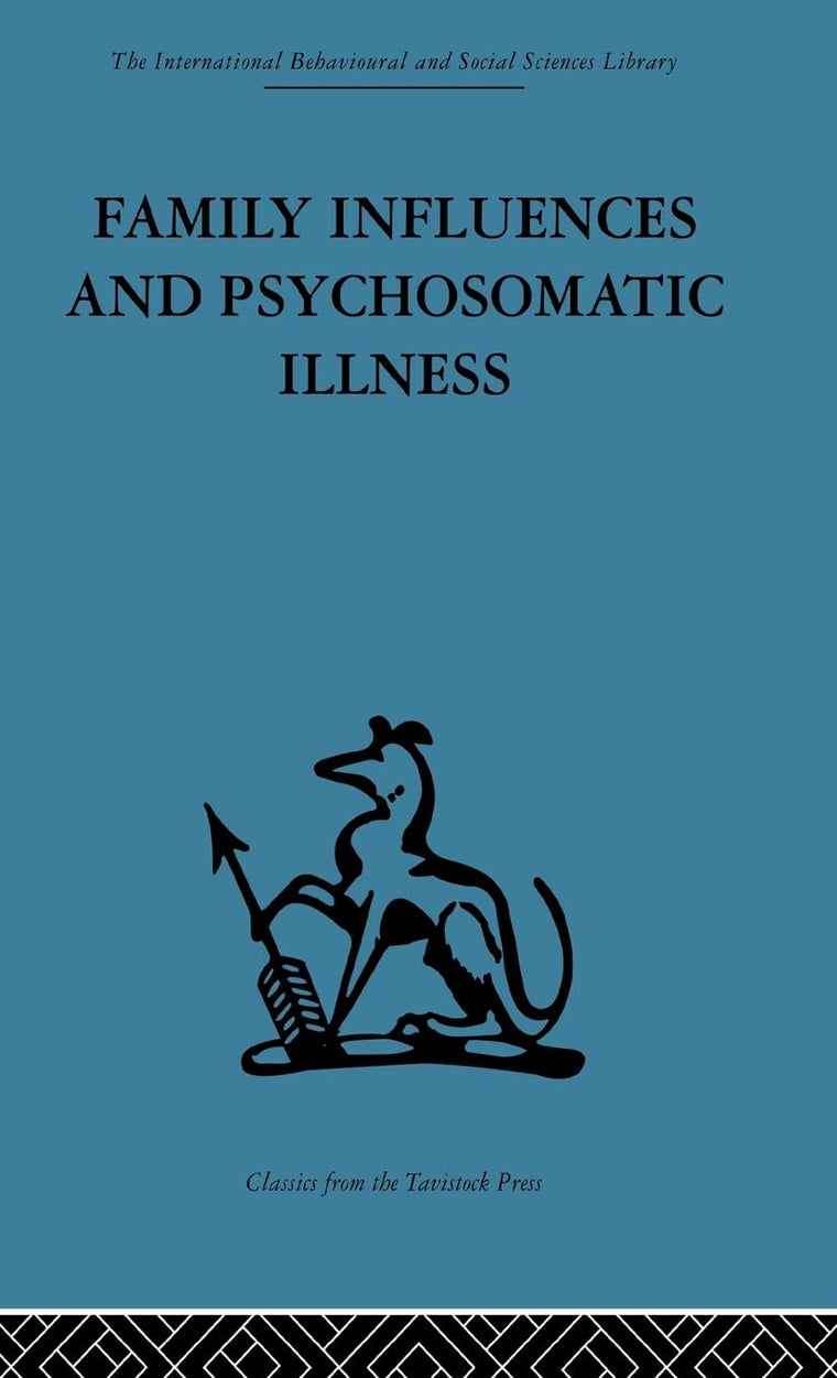 Family Influences and Psychosomatic Illness (Inquiry Into the Social and Psychological Background of Duod)