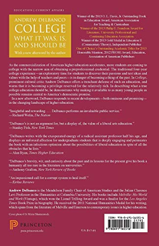 College: What It Was, Is, and Should Be - Updated Edition (The William G. Bowen Series, 82)