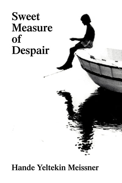 Sweet Measure of Despair