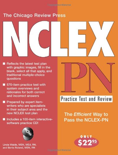 The Chicago Review Press NCLEX-PN Practice Test and Review (NCLEX Practice Test and Review series)