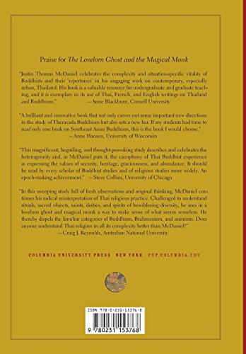 The Lovelorn Ghost and the Magical Monk: Practicing Buddhism in Modern Thailand