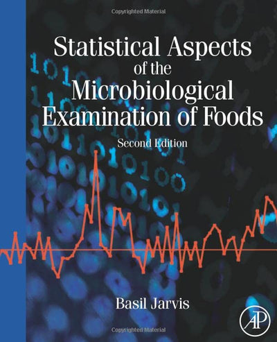 Statistical Aspects of the Microbiological Examination of Foods (Progress in Industrial Microbiology)