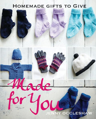 Made For You: Homemade Gifts To Give
