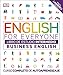 English for Everyone - Business English. Libro de estudio (nivel Intermedio): Curso completo de autoaprendizaje