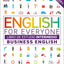 English for Everyone - Business English. Libro de estudio (nivel Intermedio): Curso completo de autoaprendizaje