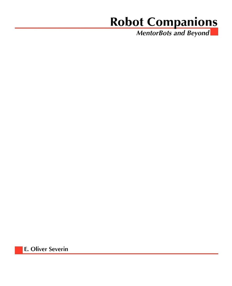 Robot Companions: MentorBots and Beyond