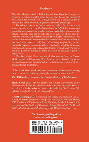 How Does Analysis Cure? by Kohut, Heinz